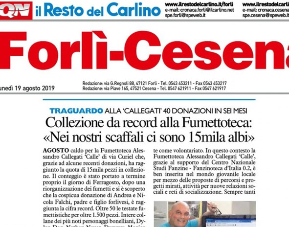 Fumettoteca Alessandro Callegati "Calle" - Donazioni Il Resto del Carlino - Agosto 2019