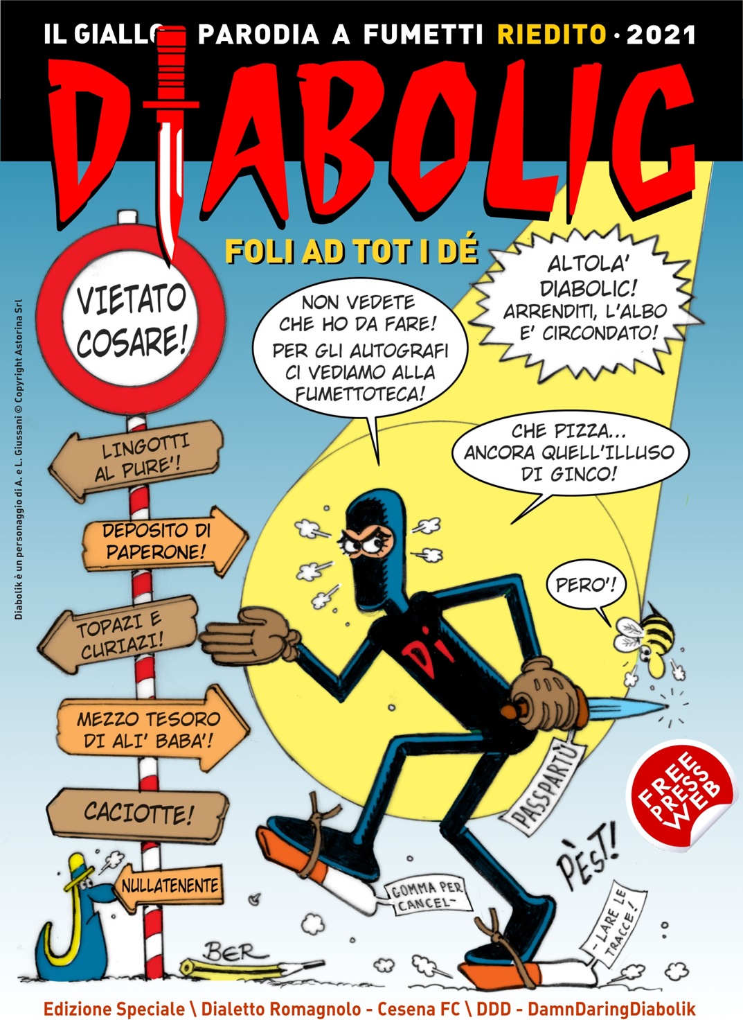 Fumettoteca Regionale Alessandro Callegati 'Calle' - DDD DamnDaringDiabolik - Albo Diabolik Romagnolo Versione FreePressWeb - 2021